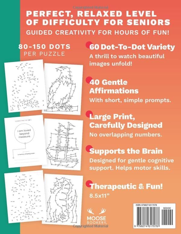 Large Print Dot to Dot Activity Book for Seniors and Adults with Uplifting Affirmations: Relaxing Puzzles Featuring Animals, Vehicles, Flowers, Nature Scenes, Landscapes, & More by Moose Bookery