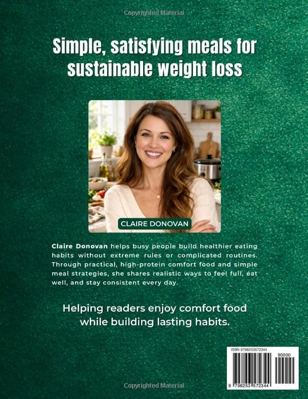 No-Hunger Weight Loss: High-Protein Slow Cooker Cookbook: 81 Comfort Recipes + 60-Day No-Hunger Dinner System to Stop Cravings, Burn Fat, Protect Muscle and Feel Full Without Extreme Dieting by Claire Donovan