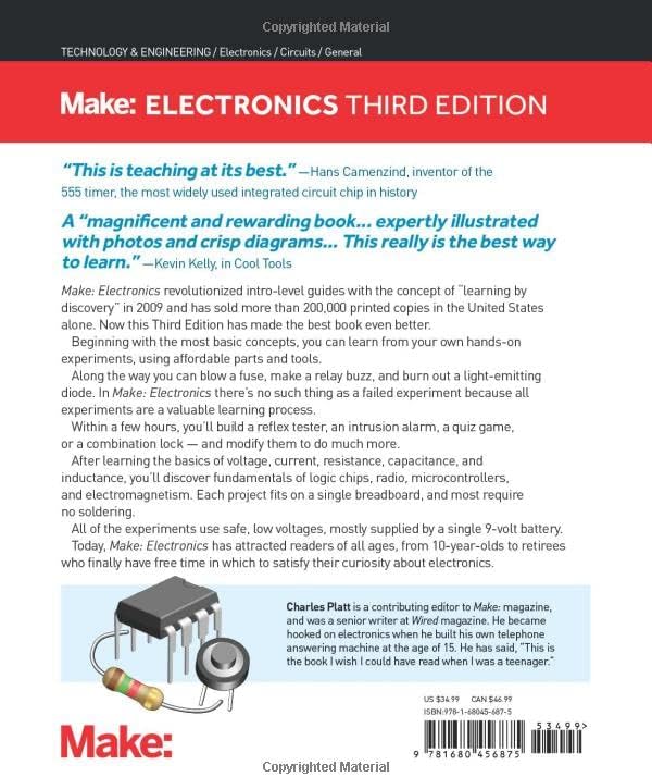 Make: Electronics: Learning by Discovery: A hands-on primer for the new electronics enthusiast by Charles Platt