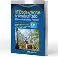 HF Dipole Antennas for Amateur Radio by ARRL Inc