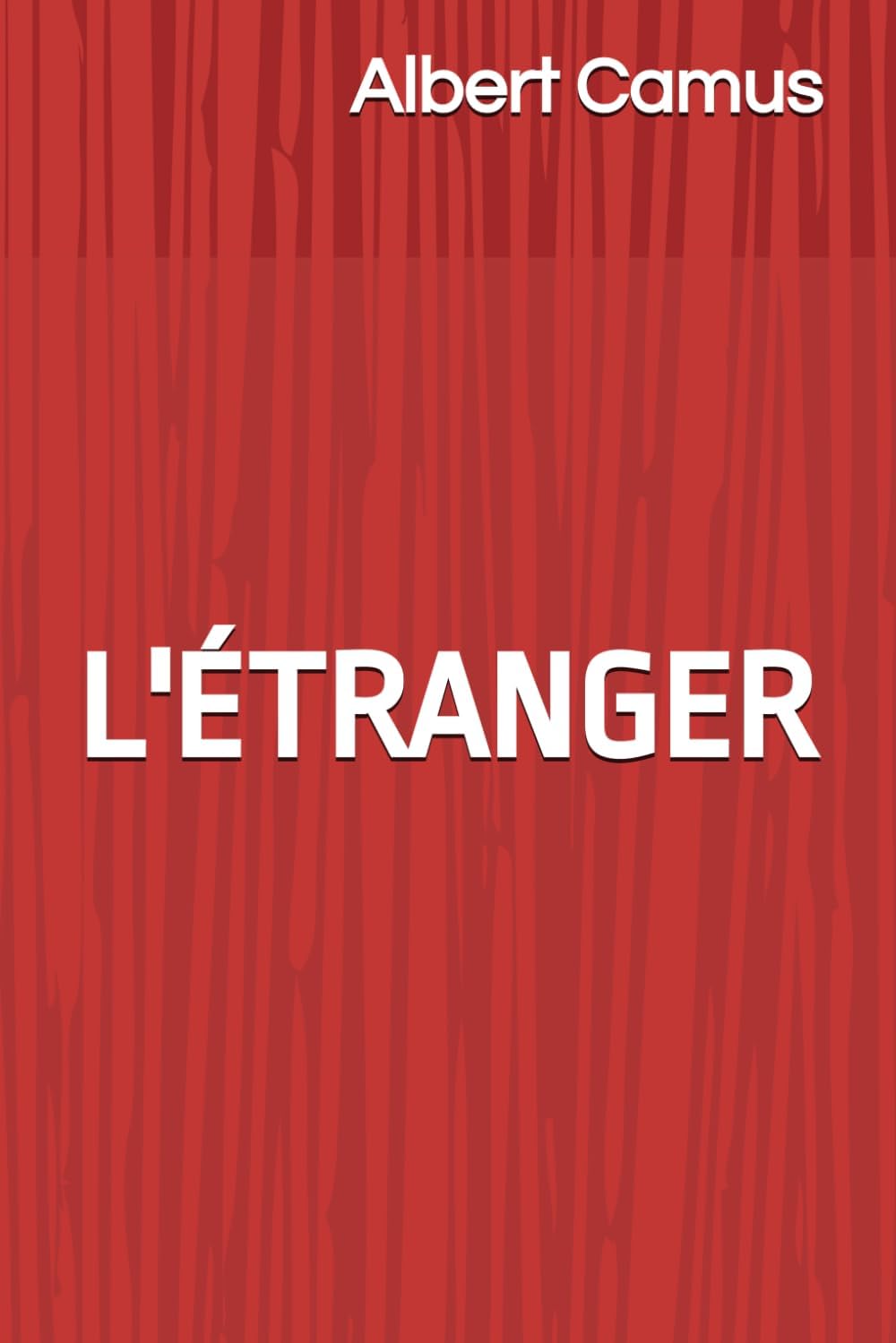 L'Étranger (Albert Camus) (French Edition) by Albert Camus