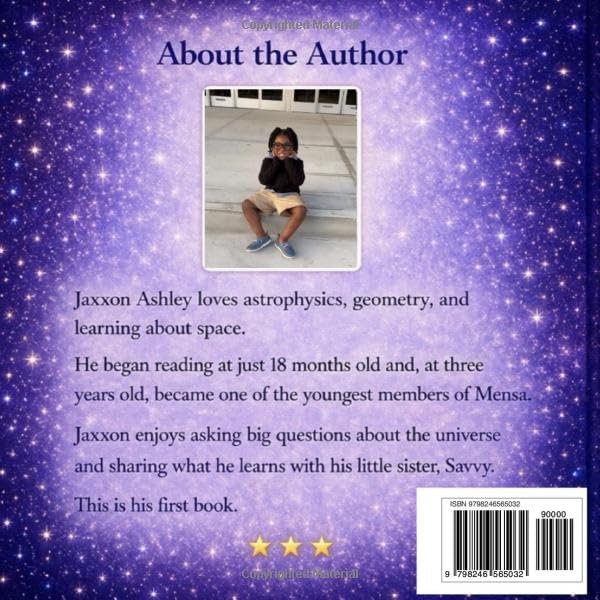 What Is Astrophysics?: A Curious a Journey Through Space by Jaxxon Ashley