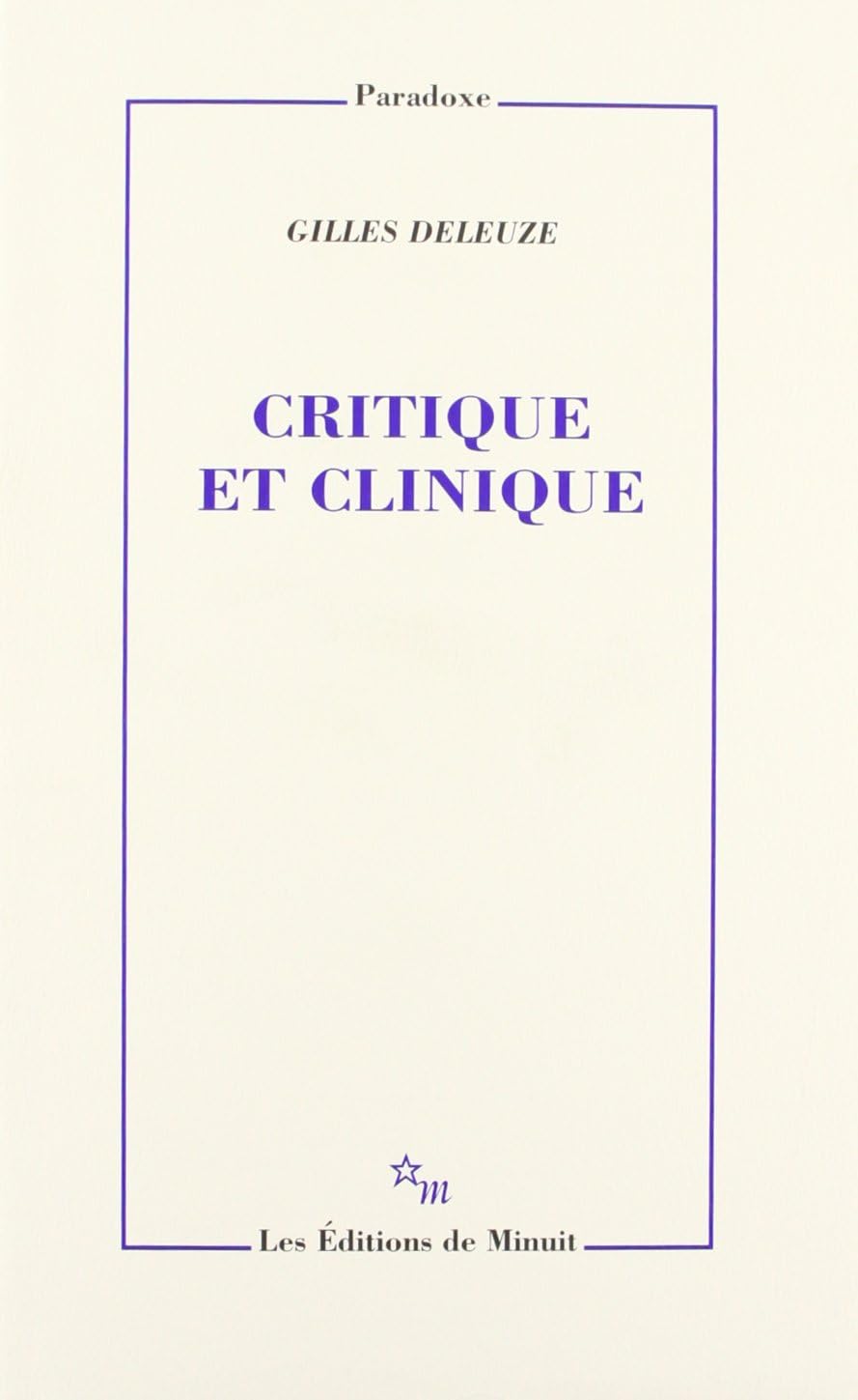 Critique et clinique by Gilles Deleuze