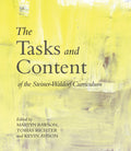 The Tasks and Content of the Steiner-Waldorf Curriculum by Kevin Avison