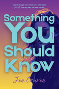 Something You Should Know (An After Ever) by Jen Craven