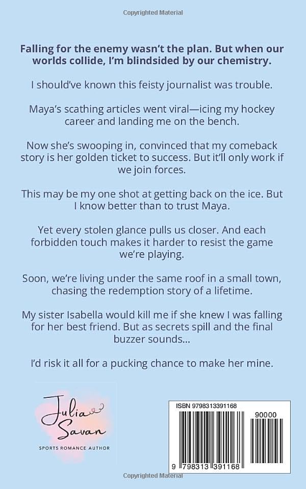 A Pucking Chance: An Enemies to Lovers Hockey Romance by Julia Savan