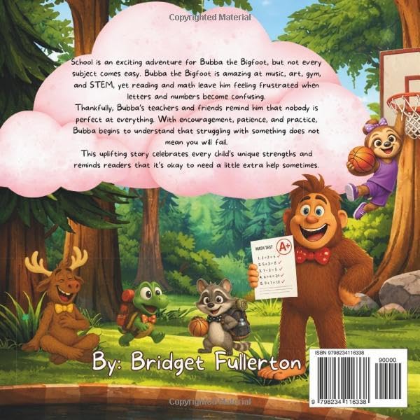 Bubba the Bigfoot is Off to School! by Bridget Renay Fullerton