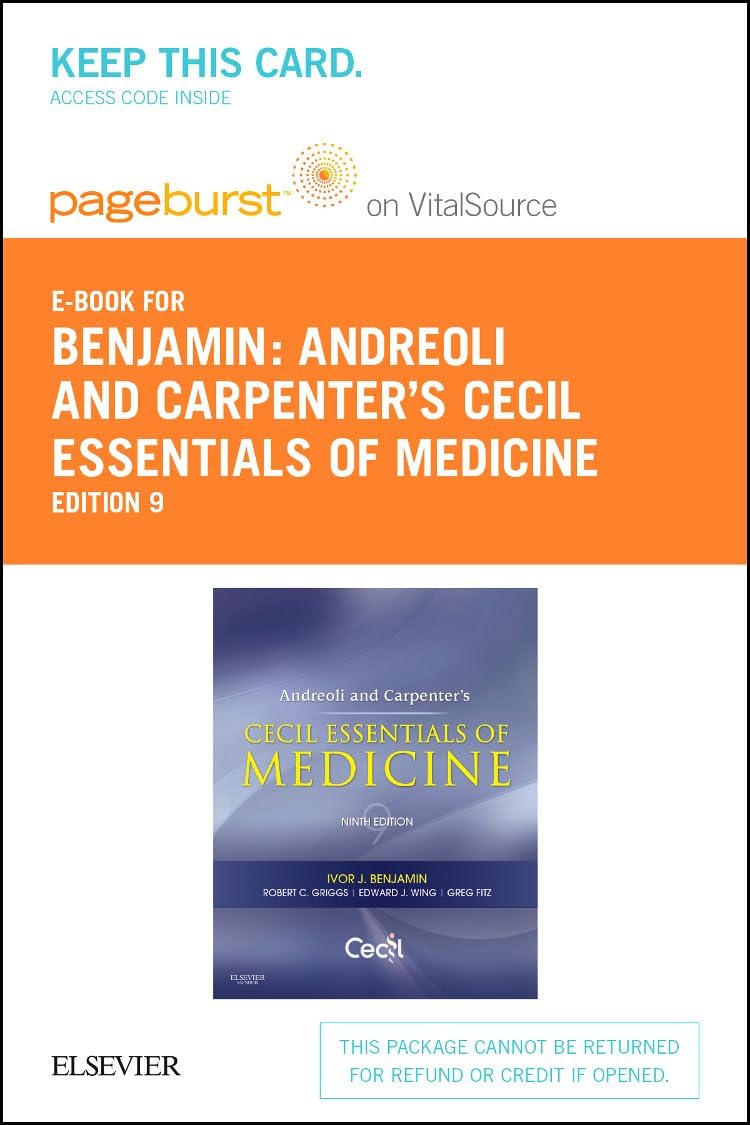 Andreoli and Carpenter's Cecil Essentials of Medicine Elsevier eBook on VitalSource (Retail Access Card): Andreoli and Carpenter's Cecil Essentials of ... (Retail Access Card) (Cecil Medicine) by Ivor Benjamin MD FACC FAHA
