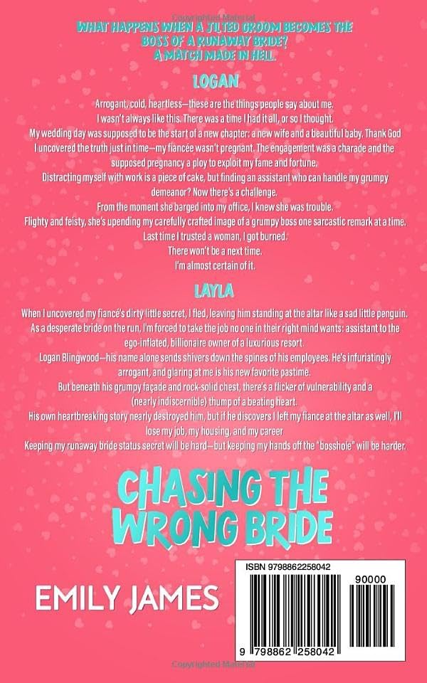 Chasing the Wrong Bride: A Billionaire Grumpy Boss Enemies to Lovers Romance (Blingwood Billionaires) by Emily James