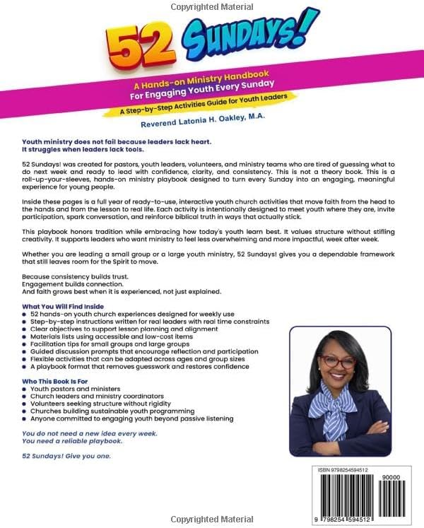 52 Sundays - A Hands-on Ministry Handbook: A Step-by-Step Activities Guide for Youth Leaders by Latonia H. Oakley M. A.