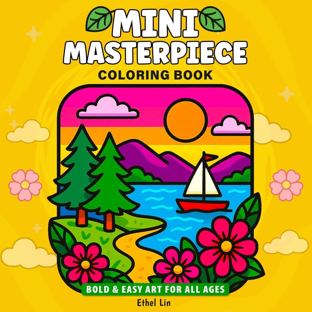 Mini-Masterpiece Coloring Book: Bold & Easy Art for All Ages – Ethel Lin (minimal art style) (Calm Focus Coloring Collection) by Ethel Lin