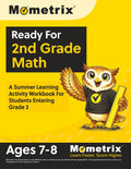 Ready For 2nd Grade Math: A Summer Learning Activity Workbook For Students Entering Grade 2: [Ages 7-8] by Matthew Bowling
