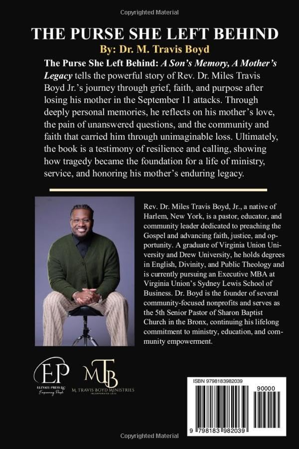 The Purse She Left Behind: A Son's Memory, A Mother's Legacy by Travis Boyd