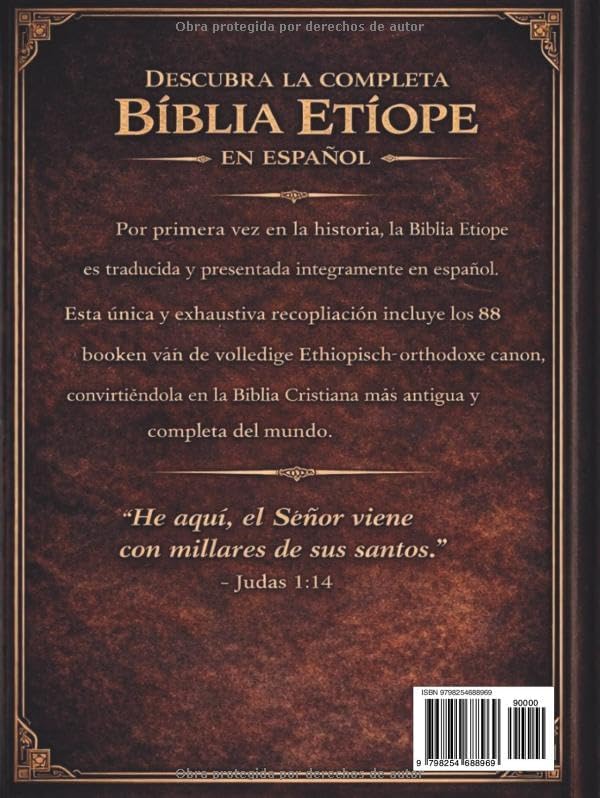 La Biblia etíope completa en español — Edición anotada: Los 88 libros antiguos, incluyendo el Libro de Enoc, los Jubileos, los Pseudepígrafos y los ... perdidos (Edición de lujo). (Spanish Edition) by Anonymous