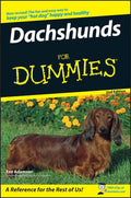 Dachshunds for Dummies by Eve Adamson