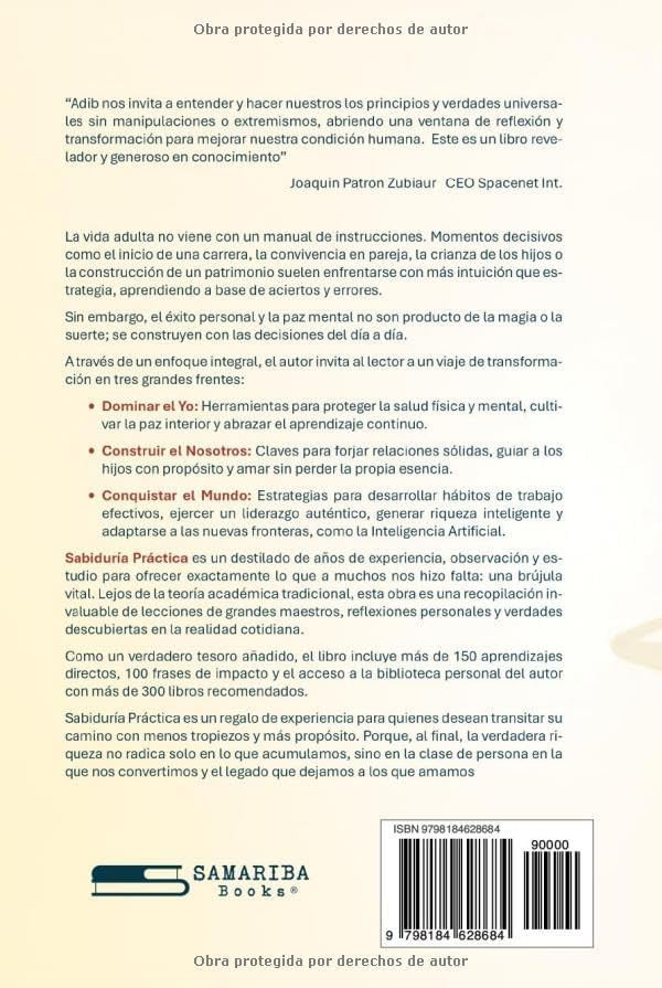 SABIDURÍA PRÁCTICA: PEQUEÑOS GRANDES APRENDIZAJES PARA ENTENDER LA VIDA Y ALCANZAR EL ÉXITO (Spanish Edition) by ADIB CHERIT