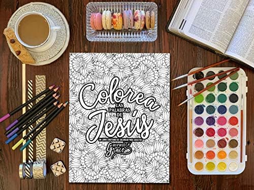Colorea las palabras de Jesús: Un libro cristiano de colorear para adultos (Spanish Edition) by Inspired To Grace