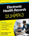 Electronic Health Records For Dummies by Trenor Williams