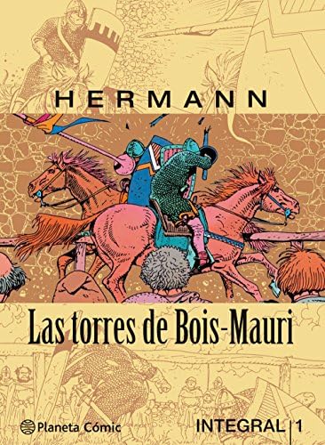 Las torres de Bois-Mauri nº 01 by Hermann Huppen
