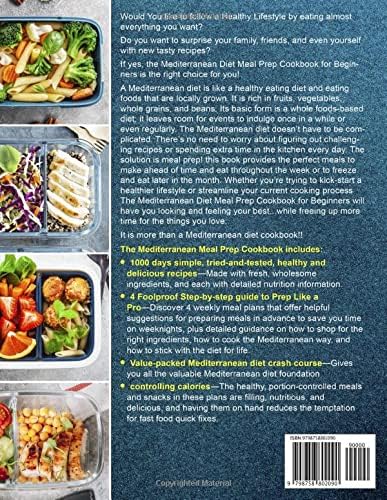 Mediterranean Diet Meal Prep Cookbook for Beginners: Easy Mediterranean Recipe Book 1000 with A Complete Prep Guide and 4-Week Meal Preps for Your Healthy Lifestyle by Teresa W. Muniz
