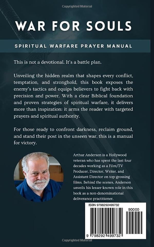 War For Souls: Spiritual Warfare Prayer Manual by Arthur Anderson