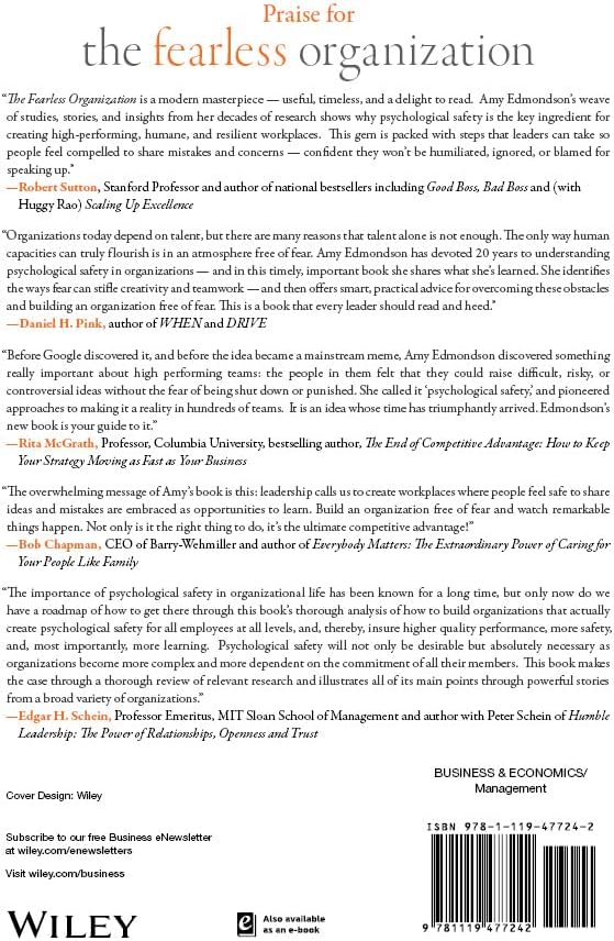 The Fearless Organization: Creating Psychological Safety in the Workplace for Learning, Innovation, and Growth by Amy C. Edmondson