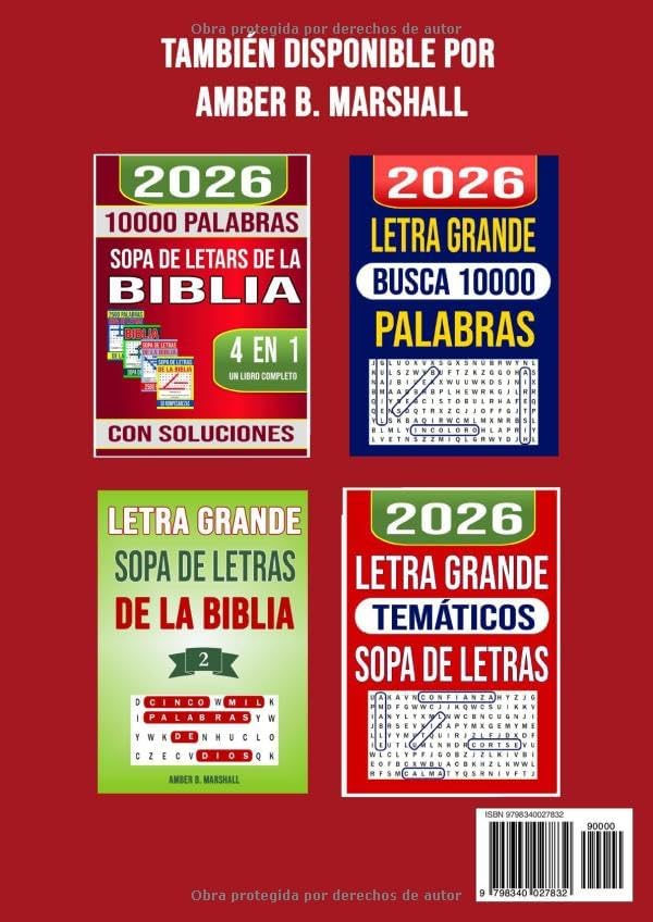 Letra Grande 10000 Palabras Sopa de Letras 4 en 1 Un Libro Entero Para Adultos (Spanish Edition) by Amber B. Marshall