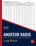 Amateur Radio Log Book: Ham Radio Record Book by Black Forest Publications