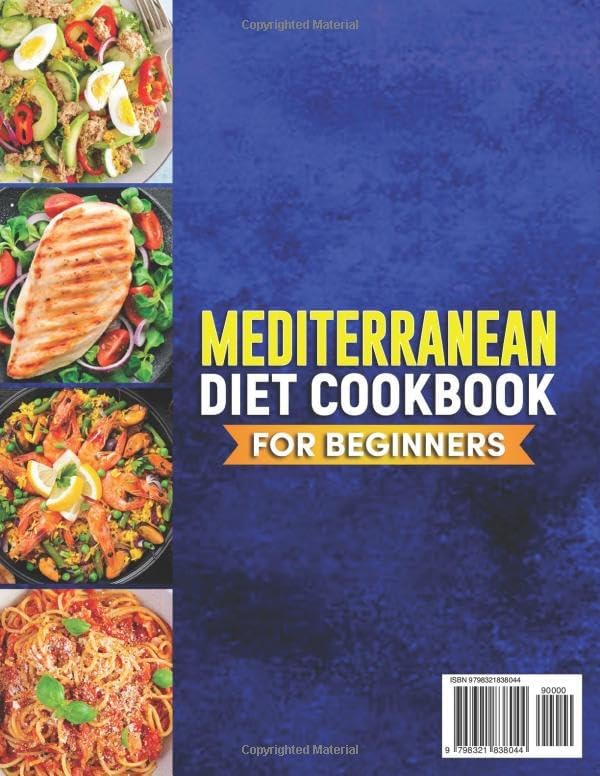 Mediterranean Diet Cookbook for Beginners: 150+ Delicious & Quick Recipes for No-Stress Everyday Cooking. Easy Meal Prep for Improving Eating Habits and Lifestyle with Flavorful Dishes by Monika Law