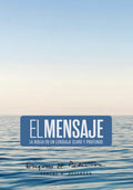 Biblia El Mensaje (Tapa dura, Ocean Blue): La Biblia en un lenguaje claro y profundo (The Message) (Spanish Edition) by Eugene H. Peterson