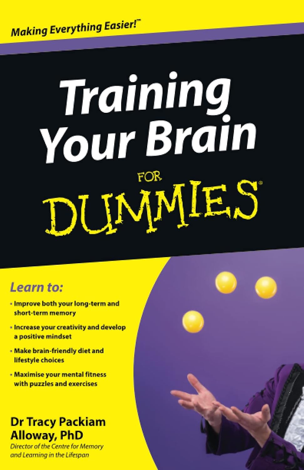 Training Your Brain For Dummies by Tracy Packiam Alloway