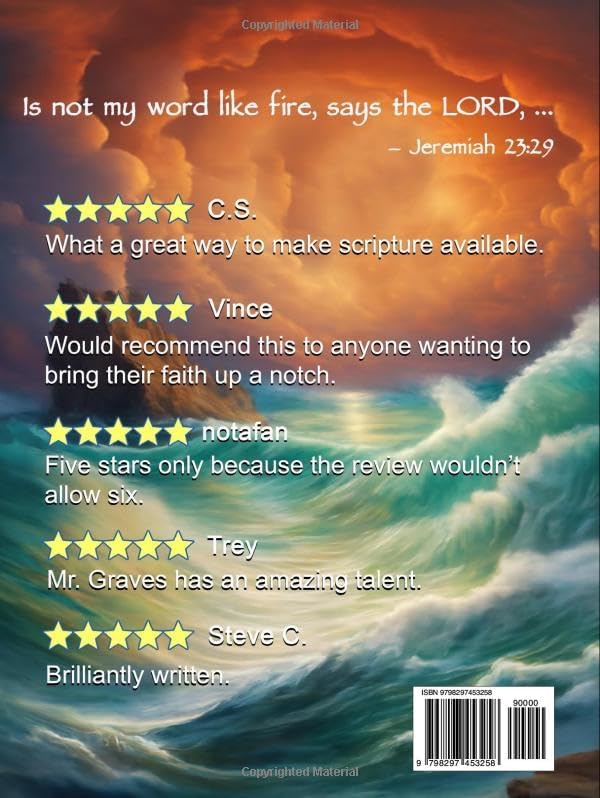 The Word on FIRE!: Six Books of the Bible Come to Life Through Poetry by Randall Graves