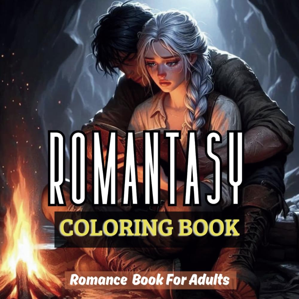 Romantasy Coloring Book: Romance Fantasy Book For Adults: Romantic Coloring Book for Men/Women/ Teens by Louna Moth