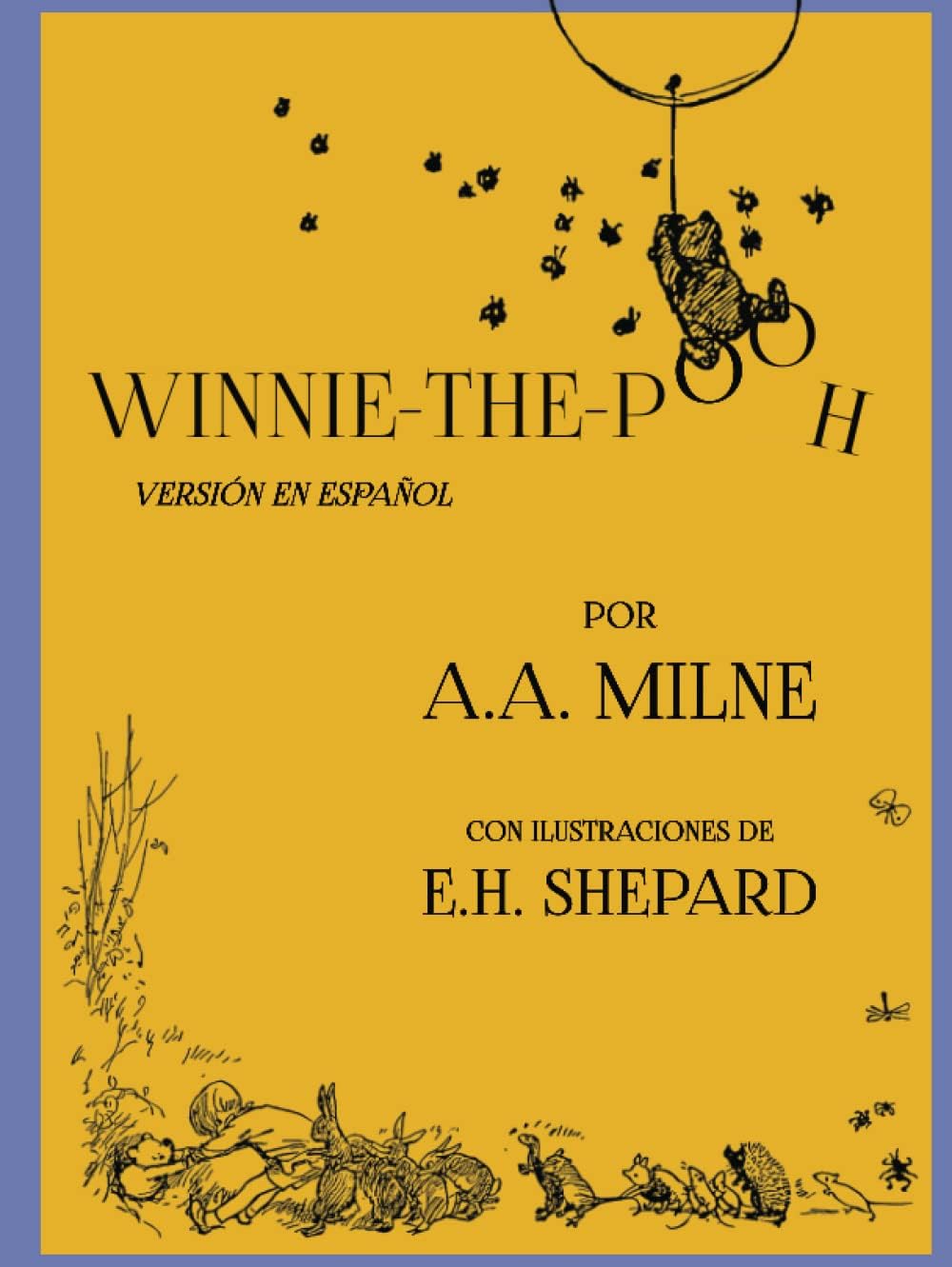 Winnie-The-Pooh (Versión en español) (Spanish Edition) by Alan Alexander Milne