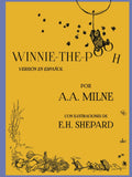 Winnie-The-Pooh (Versión en español) (Spanish Edition) by Alan Alexander Milne