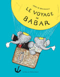 Le Voyage de Babar (French Edition) by Laurent de Brunhoff