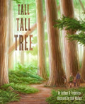 Tall Tall Tree: A Nature Book for Kids About Forest Habitats (A Rhyming Counting Book with STEAM Activities) by Anthony D. Fredericks