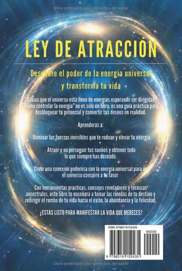 Cómo Controlar la Energía: Guía de Ley de Atracción, Manifestación y Autoayuda Espiritual para Elevar tu Vibración y Atraer Abundancia, Amor y Éxito (Spanish Edition) by Energía Despierta