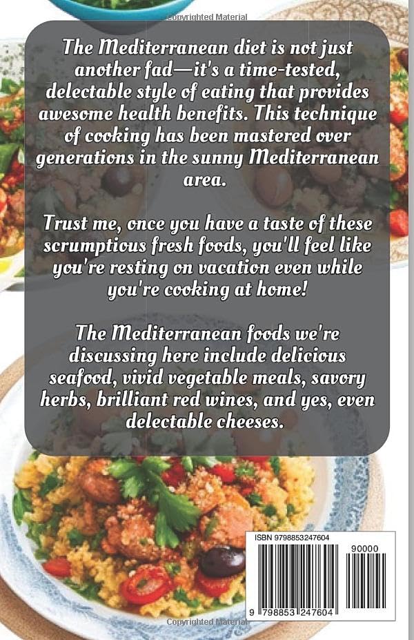 The Ultimate Mediterranean Diet Cookbook 2023: Quick and Easy Healthy Recipes For Beginners (Global Flavors for the Adventurous Palate) by Blessing Dorothy