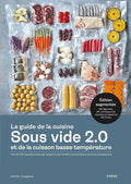 Le guide de la cuisine sous vide et de la cuisson basse température by Karsten Tanggaard