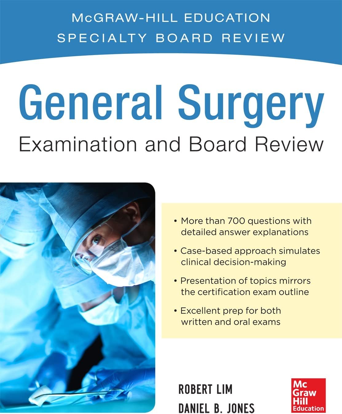 General Surgery Examination and Board Review by Robert B. Lim