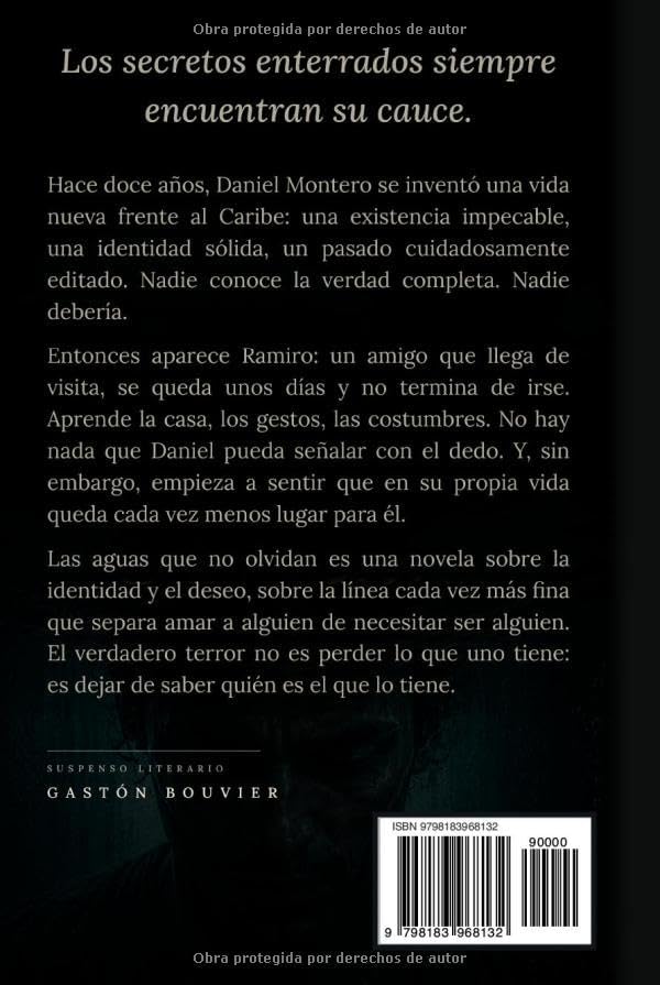 Las aguas que no olvidan (Spanish Edition) by Gastón Bouvier