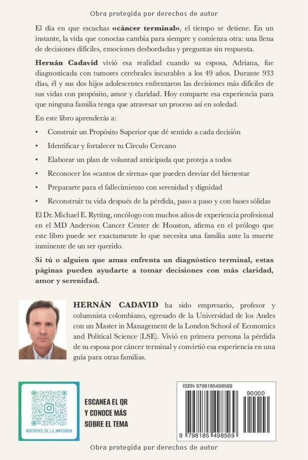 DESPUÉS DE LA IMPLOSIÓN: De la oscuridad de un diagnóstico terminal al camino de la reconstrucción (Spanish Edition) by Hernán Cadavid