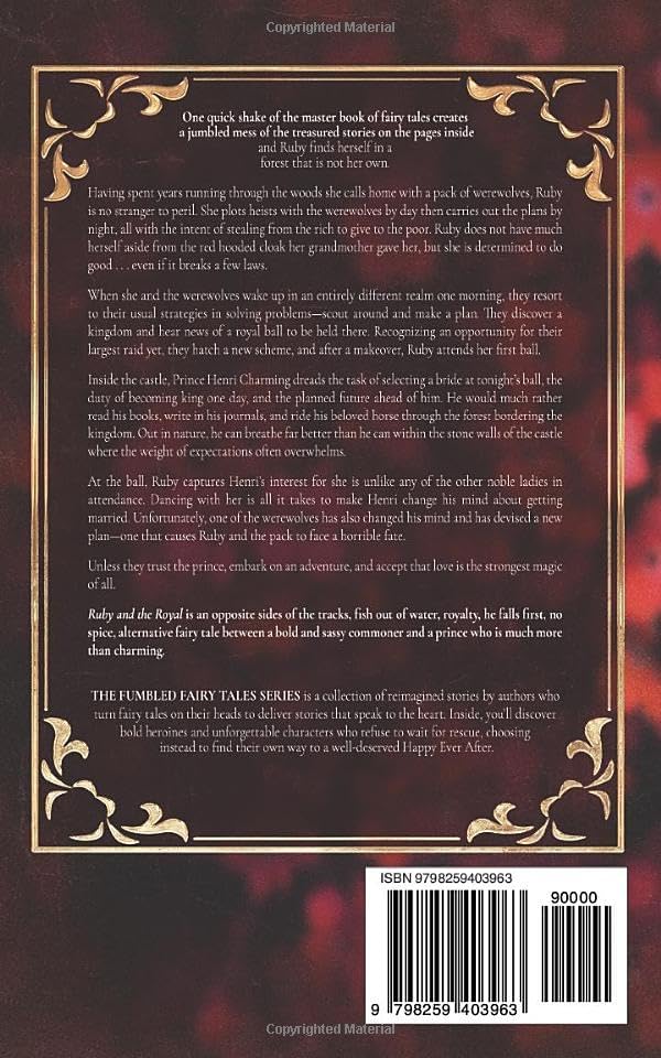 Ruby and the Royal: A Red Riding Hood Meets Prince Charming Fractured Fairy Tale by Christine DePetrillo