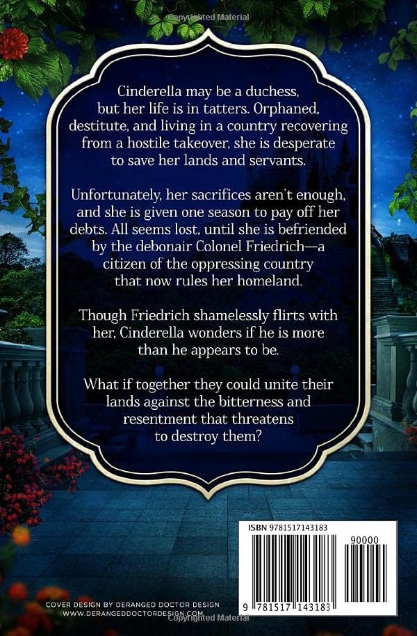 Cinderella and the Colonel: A Timeless Fairy Tale by K. M. Shea