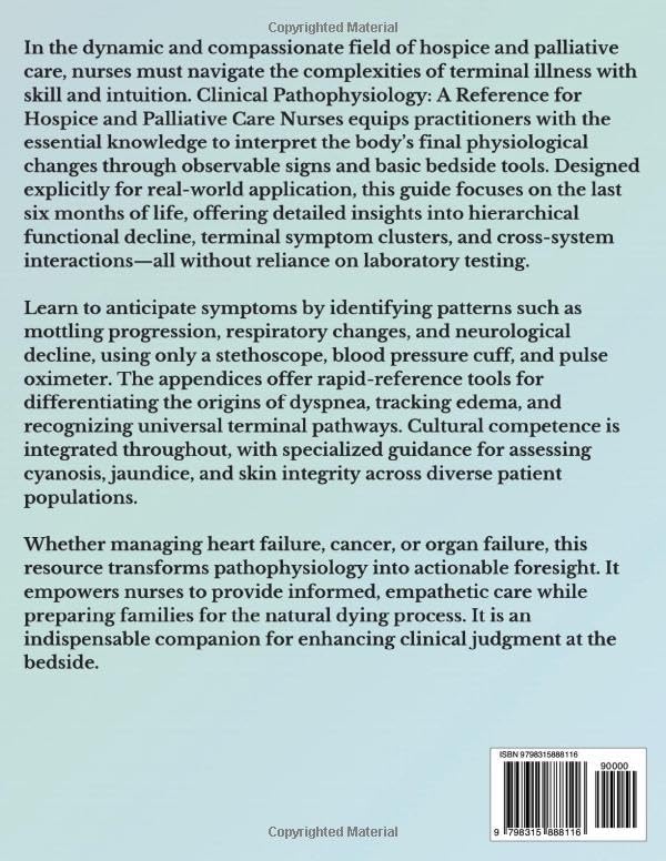 Clinical Pathophysiology: A Reference for Hospice and Palliative Nurses (Empowering Excellence in Hospice: A Nurse's Toolkit for Best Practices) by Peter Abraham