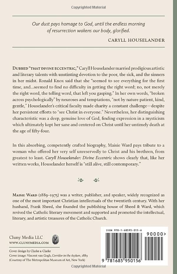 Caryll Houselander: Divine Eccentric by Maisie Ward