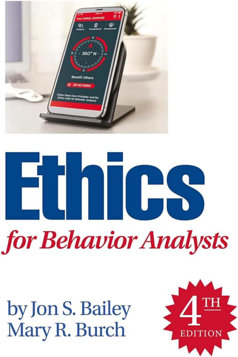 [Paperback 2025] [Ethics for Behavior Analysts] 4th Edition by Bailey Burch