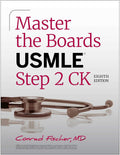Master the Boards USMLE Step 2 CK, Eighth Edition (2026) by Conrad Fischer MD
