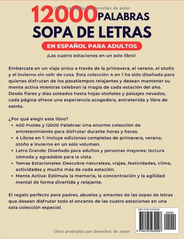 12000 Palabras Sopa De Letras En Español Para Adultos Letra Grande: 4 en 1 con 400 Puzles de Primavera, Verano, Otoño e Invierno (Spanish Edition) by Hiba Jazmín